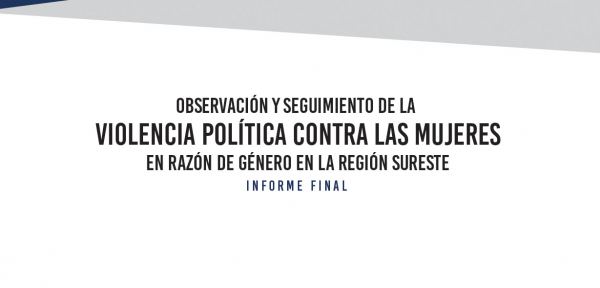 Pone a disposición IIJ-UNACH informe sobre violencia política contra las mujeres