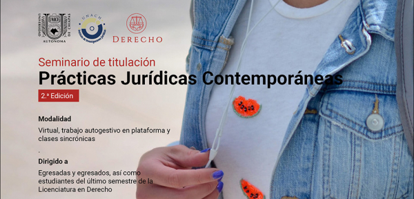 Prácticas Jurídicas Contemporáneas, Seminario de titulación